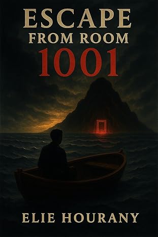 Escape from Room 1001: A True Story of Hell’s Grip and Heaven’s Roar